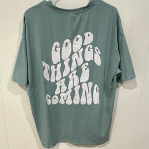 “Good Things Are Coming” Graphic Tshirt